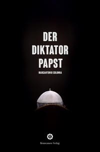 Der Diktatorpapst