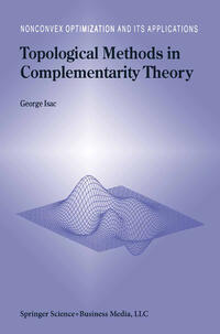 Topological Methods in Complementarity Theory