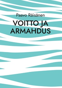 Voitto ja armahdus