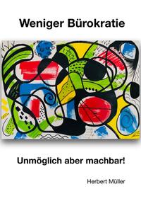 Weniger Bürokratie
