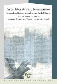 Arte, literatura y feminismos : lenguajes plásticos y escritura en Euskal Herria