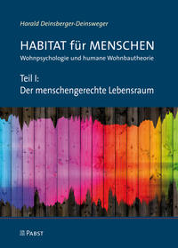 Teil I: Der menschengerechte Lebensraum