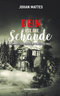 Dein ist die Schande