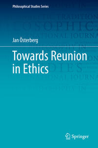 Towards Reunion in Ethics