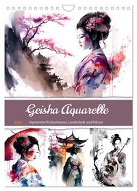 Geisha Aquarelle - Japanische Kulturdamen, Landschaft und Sakura (Wandkalender 2026 DIN A4 hoch), CALVENDO Monatskalender