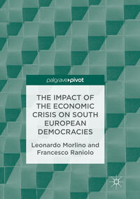 Vorderes Coverbild The Impact of the Economic Crisis on South European Democracies