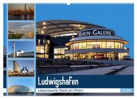Ludwigshafen - Lebenswerte Stadt am Rhein (Wandkalender 2026 DIN A2 quer), CALVENDO Monatskalender