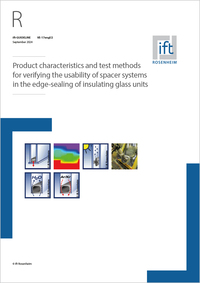 ift Guideline VE-17engl/2 Product characteristics and test methods for verifying the usability of spacer systems in the edge-sealing of insulating glass units