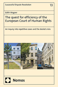 The quest for efficiency of the European Court of Human Rights