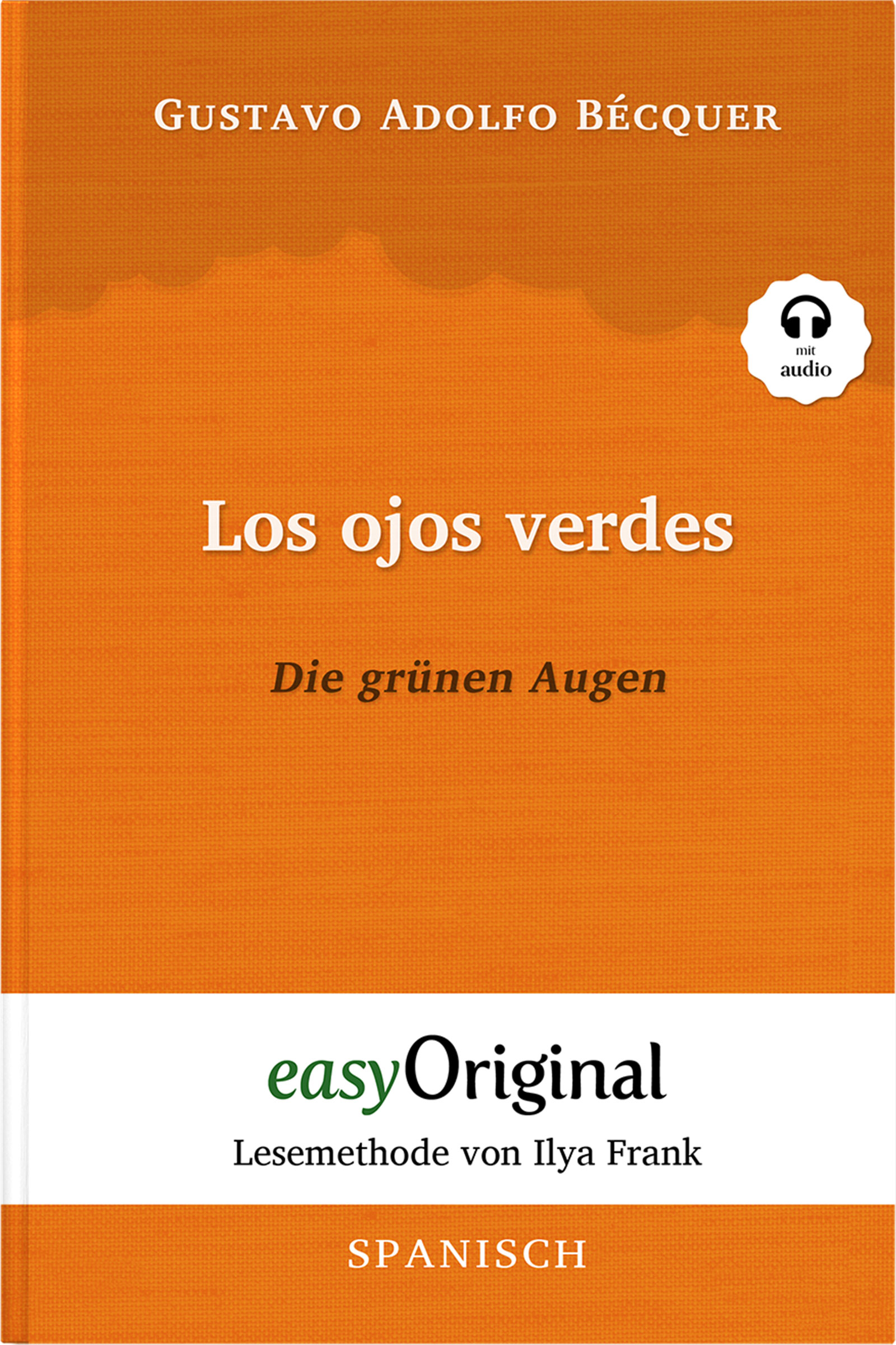 Gustavo Adolfo Bécquer Kollektion (Bücher + 4 Audio-CDs) - Lesemethode von Ilya Frank