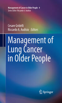 Vorderes Coverbild Management of Lung Cancer in Older People