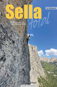 Sella Total - Alpine Kletterrouten &amp; Sportklettergebiete