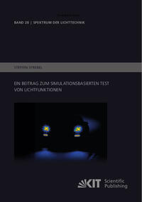 Ein Beitrag zum simulationsbasierten Test von Lichtfunktionen