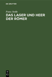 Das Lager und Heer der Römer