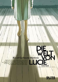 Welt von Lucie, Die