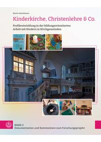 Vorderes Coverbild Kinderkirche, Christenlehre & Co.