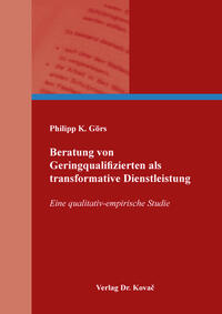 Beratung von Geringqualifizierten als transformative Dienstleistung