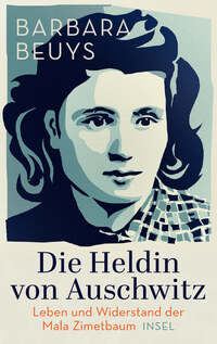 Vorderes Coverbild Die Heldin von Auschwitz