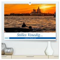 Stilles Venedig wenn es Nacht wird (hochwertiger Premium Wandkalender 2025 DIN A2 quer), Kunstdruck in Hochglanz