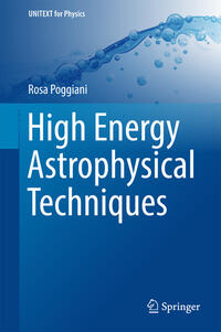 High Energy Astrophysical Techniques