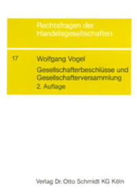 Gesellschafterbeschlüsse und Gesellschafterversammlung