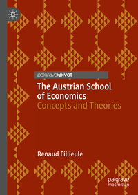 The Austrian School of Economics