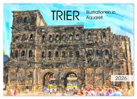 Trier - Illustrationen in Aquarell (Wandkalender 2026 DIN A2 quer), CALVENDO Monatskalender