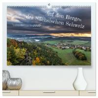 Auf den Bergen der Sächsischen Schweiz (hochwertiger Premium Wandkalender 2026 DIN A2 quer), Kunstdruck in Hochglanz