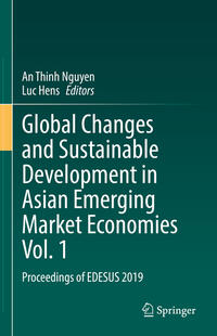 Vorderes Coverbild Global Changes and Sustainable Development in Asian Emerging Market Economies Vol. 1