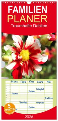 Familienplaner 2026 - Traumhafte Dahlien mit 5 Spalten (Wandkalender, 21 x 45 cm) CALVENDO