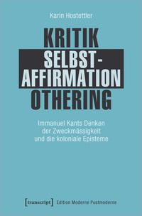 Kritik – Selbstaffirmation – Othering