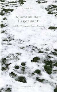 Quantum der Gegenwart