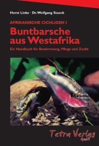 Afrikanische Cichliden I - Buntbarsche aus Westafrika
