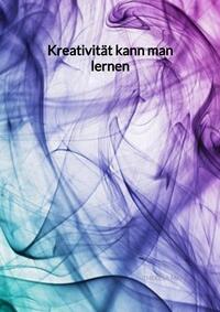 Vorderes Coverbild Kreativität kann man lernen