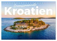 Genussmomente Kroatien (Tischkalender 2025 DIN A5 quer), CALVENDO Monatskalender