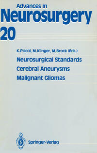 Neurosurgical Standards, Cerebral Aneurysms, Malignant Gliomas