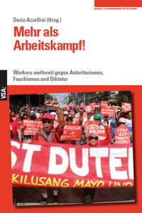 Mehr als Arbeitskampf!