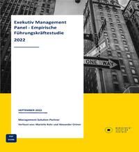 EXEKUTIV MANAGEMENT PANEL - EMPIRISCHE FÜHRUNGSKRÄFTESTUDIE 2022