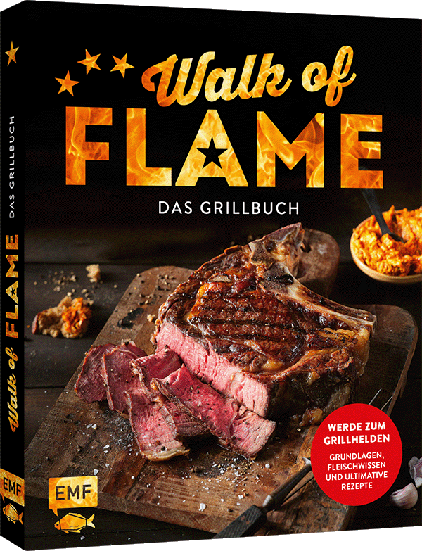 Walk of flame – Das Grillbuch