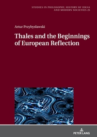 Vorderes Coverbild Thales and the Beginnings of European Reflection