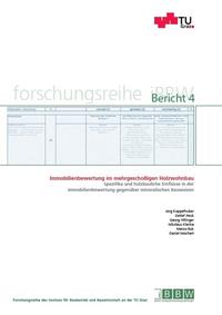 Immobilienbewertung im mehrgeschoßigen Holzwohnbau