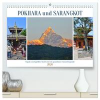 POKHARA und SARANGKOT (hochwertiger Premium Wandkalender 2026 DIN A2 quer), Kunstdruck in Hochglanz