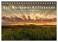 Sylt Morsumer Kliffabende Fotografien von Tobias Thiele (Tischkalender 2026 DIN A5 quer), CALVENDO Monatskalender