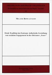 Orale Tradition im Zentrum: ästhetische Gestaltung von sozialem Engagement in der littérature „beure“