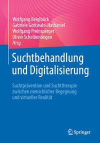 Suchtbehandlung und Digitalisierung
