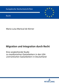Migration und Integration durch Recht