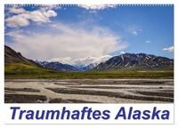Traumhaftes Alaska (Wandkalender 2025 DIN A2 quer), CALVENDO Monatskalender