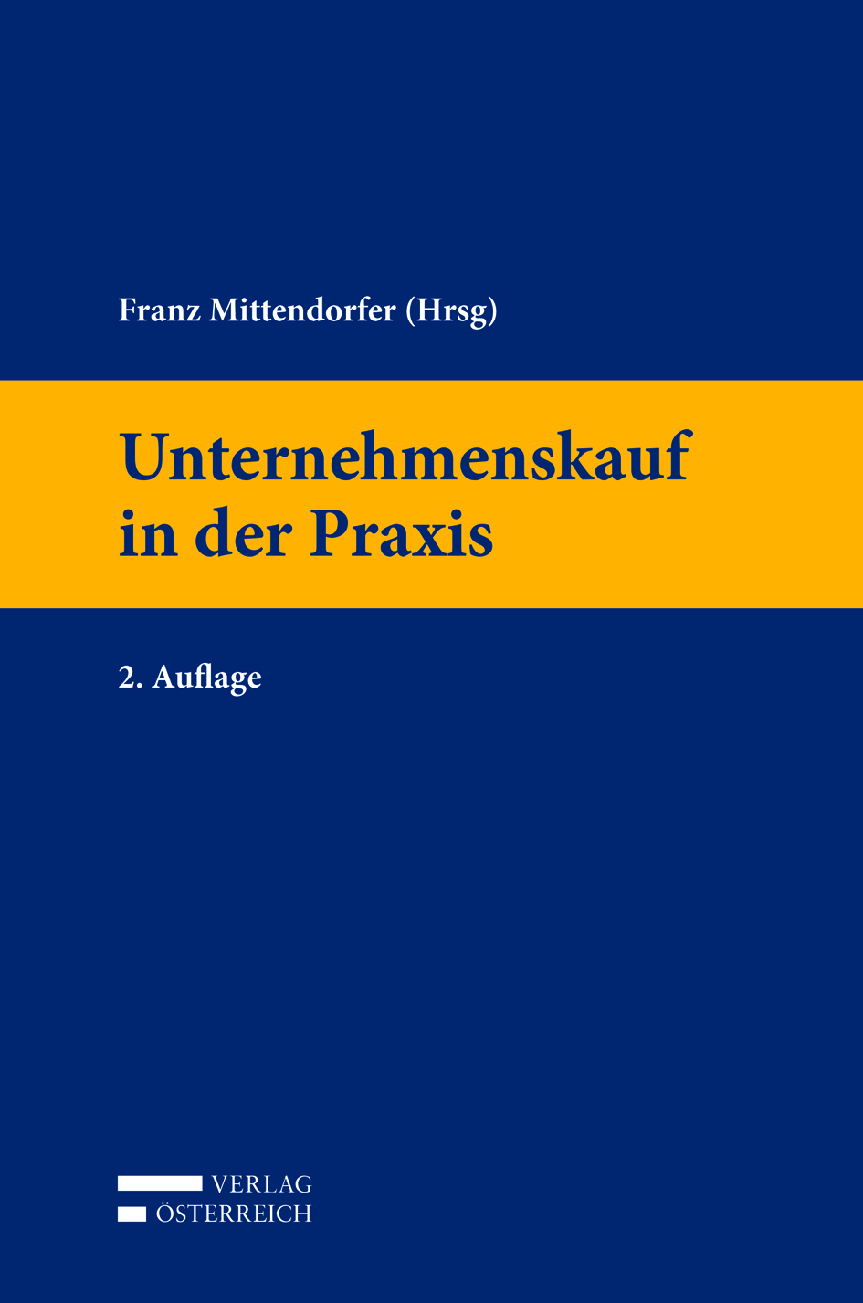 Unternehmenskauf in der Praxis