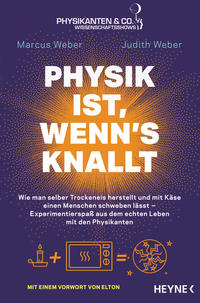 Vorderes Coverbild Physik ist, wenn's knallt