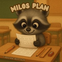 Milo / Milos Plan